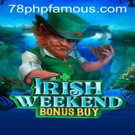Explore IrishWeekendBonusBuy — A Thrilling Adventure in Modern Gaming